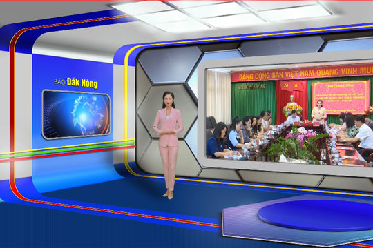 Chương trình Tin tức Đắk Nông ngày 5/7/2024