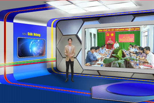 Chương trình Tin tức Đắk Nông ngày 8/7/2024