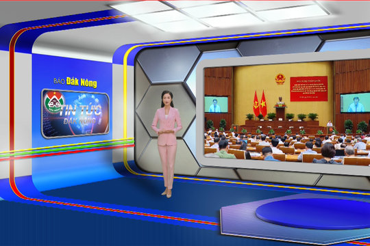 Chương trình Tin tức Đắk Nông ngày 9/7/2024