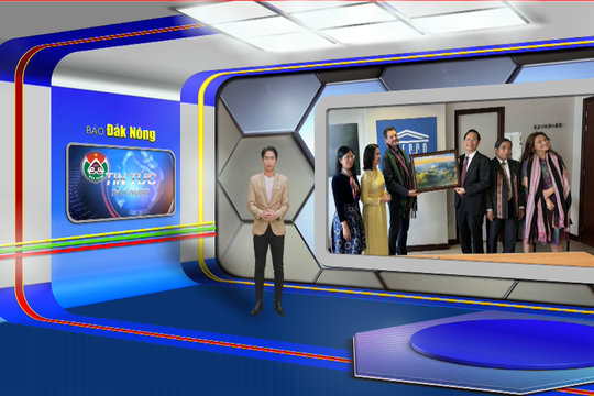 Chương trình Tin tức Đắk Nông ngày 10/7/2024