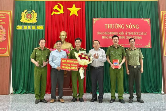 16 ngày phá 3 vụ án lớn, Công an TP. Gia Nghĩa được thưởng nóng