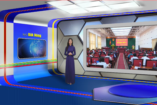 Chương trình Tin tức Đắk Nông ngày 24/7/2024