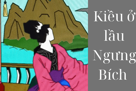 Soạn bài Kiều ở lầu Ngưng Bích ngắn gọn, chi tiết nhất