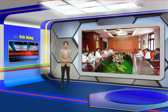 Chương trình Tin tức Đắk Nông ngày 6/8/2024