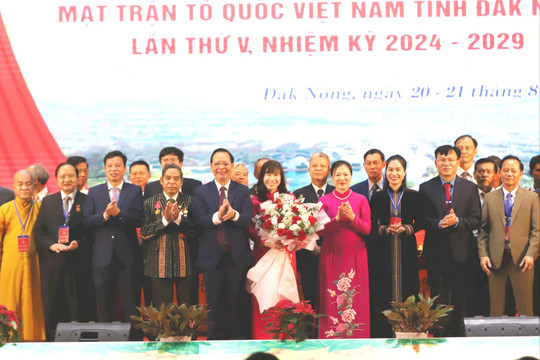 Bế mạc Đại hội đại biểu MTTQ tỉnh Đắk Nông lần thứ V