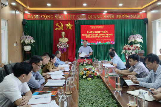 Đắk R’lấp họp phiên thứ I Tiểu ban Văn kiện Đại hội đại biểu Đảng bộ huyện lần thứ X