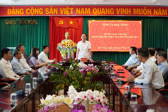 Ủy ban MTTQ Việt Nam tỉnh Đắk Nông kêu gọi ủng hộ khắc phục hậu quả bão số 3