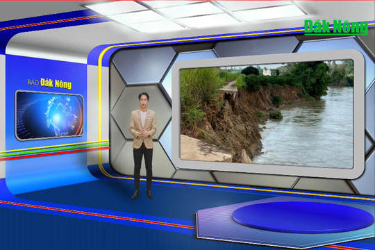 Chương trình Tin tức Đắk Nông ngày 12/9/2024