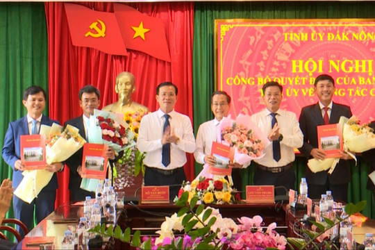 Đắk Nông công bố 5 quyết định về công tác cán bộ