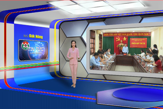 Chương trình Tin tức Đăk Nông ngày 9/10/2024