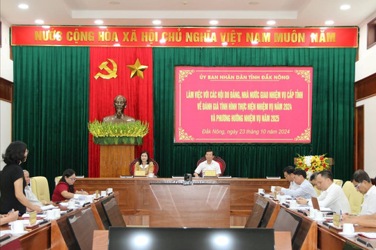 Lãnh đạo UBND tỉnh Đắk Nông làm việc với các tổ chức hội