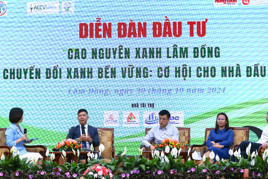 Diễn đàn Cao nguyên xanh Lâm Đồng chuyển đổi xanh bền vững: Cơ hội cho nhà đầu tư