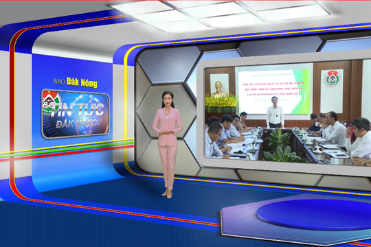 Chương trình Tin tức Đắk Nông ngày 30/10/2024