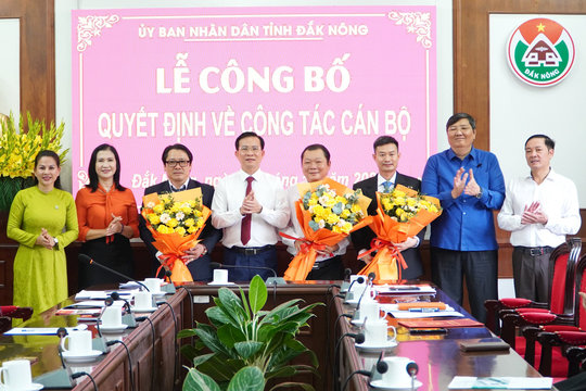 Đắk Nông công bố 3 quyết định về công tác cán bộ