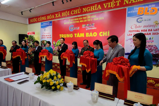 Khai trương Trung tâm Báo chí phục vụ Festival Hoa Đà Lạt lần thứ X