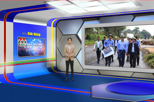 Chương trình Tin tức Đắk Nông ngày 2/12/2024
