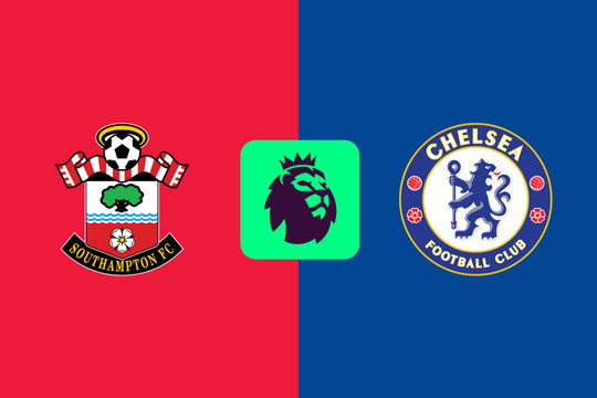 Southampton - Chelsea ngày 5/12: Dự đoán tỷ lệ thắng từ thành tích, phong độ đối đầu