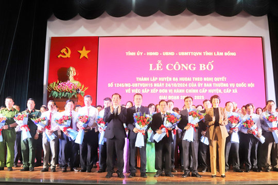 Công bố Nghị quyết của Ủy ban Thường vụ Quốc hội thành lập huyện Đạ Huoai