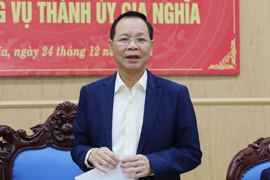 Bí thư Tỉnh ủy Đắk Nông yêu cầu Gia Nghĩa quyết tâm thực hiện các mục tiêu đề ra