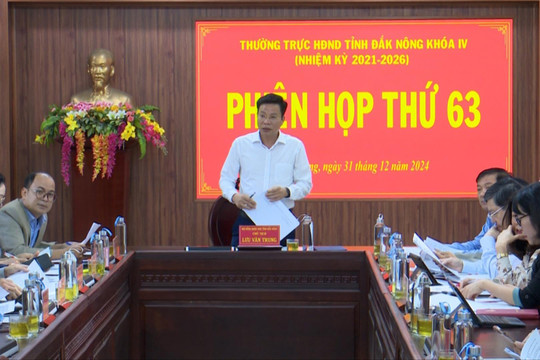 Thường trực HĐND tỉnh Đắk Nông họp Phiên thường kỳ thứ 63