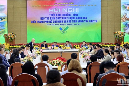 Thành phố Hồ Chí Minh và các tỉnh Tây Nguyên hợp tác kiểm soát chất lượng hàng hóa