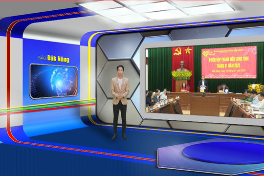 Chương trình Tin tức Đắk Nông ngày 21/1/2025