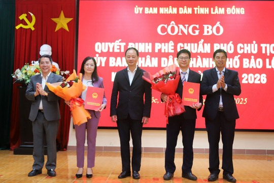 Công bố quyết định phê chuẩn chức vụ 2 Phó Chủ tịch UBND TP Bảo Lộc