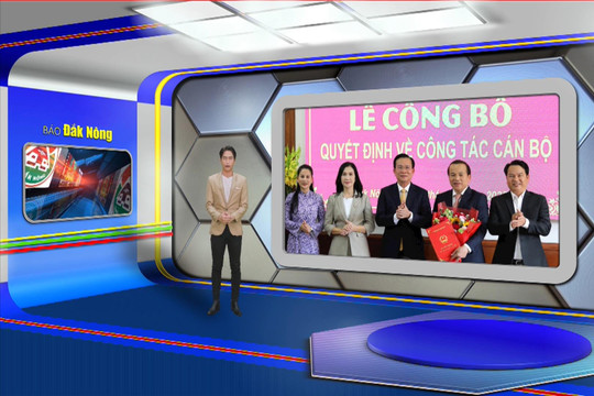 Chương trình Tin tức Đắk Nông ngày 11/2/2025