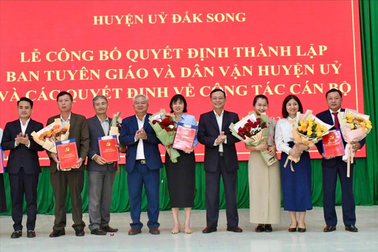 Đắk Song hợp nhất Ban Tuyên Giáo và Dân vận Huyện ủy