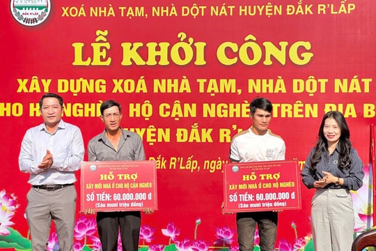 Đắk Nông quyết tâm không để người dân sống trong nhà tạm, dột nát