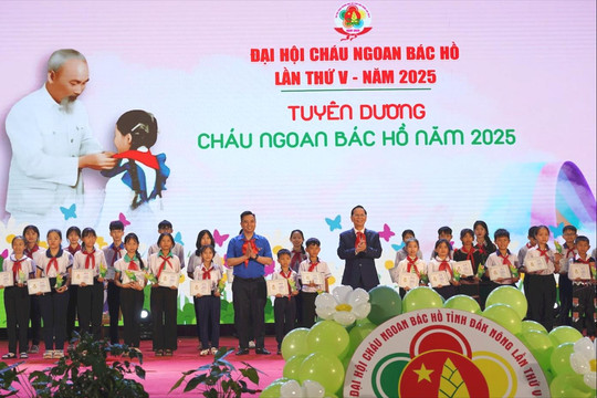 Đại hội Cháu ngoan Bác Hồ tỉnh Đắk Nông lần thứ V, năm 2025