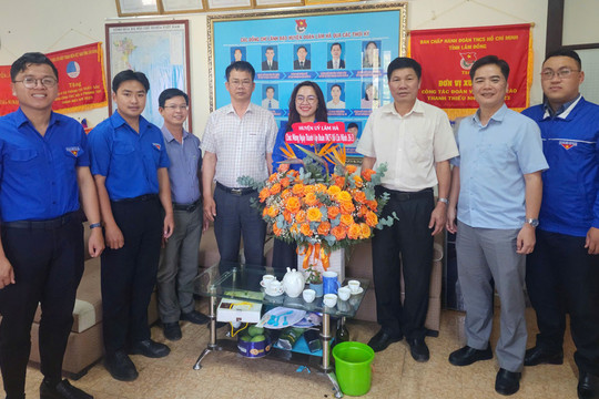 Lãnh đạo các địa phương thăm, chúc mừng Huyện đoàn nhân kỷ niệm 94 năm Ngày thành lập Đoàn TNCS Hồ Chí Minh