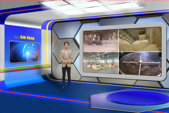 Chương trình Tin tức Đắk Nông ngày 3/4/2025