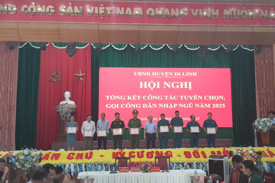 Di Linh: Tổng kết công tác tuyển chọn, gọi công dân nhập ngũ năm 2025