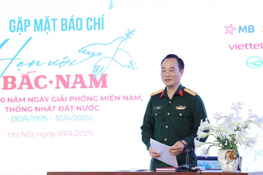 “Hẹn ước Bắc - Nam” tái hiện hành trình thống nhất non sông hào hùng của dân tộc