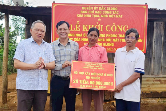 Đắk Glong khởi công xây dựng xóa nhà tạm, nhà dột nát