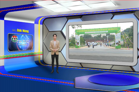 Chương trình Tin tức Đắk Nông ngày 17/4/2025