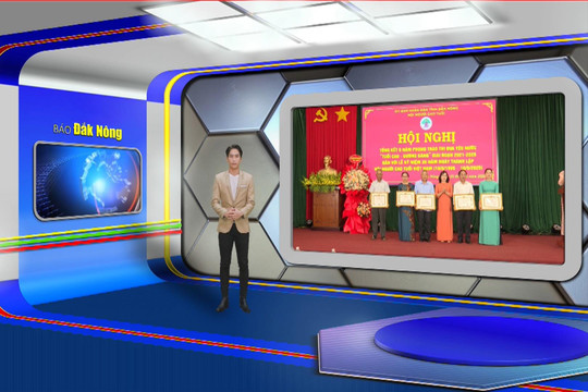 Chương trình Tin tức Đắk Nông ngày 25/4/2025
