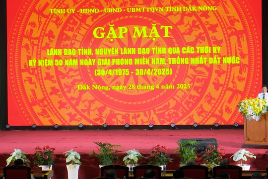 Đắk Nông gặp mặt Kỷ niệm 50 năm Ngày giải phóng miền Nam, thống nhất đất nước