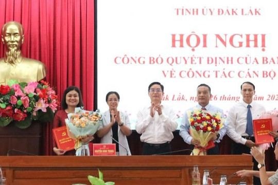 Đắk Lắk công bố Quyết định của Ban Bí thư về công tác cán bộ
