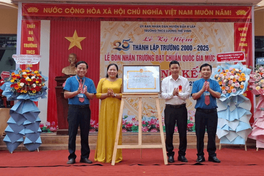 Trường học thứ 7 của huyện Đắk R’lấp đạt chuẩn quốc gia mức độ 2