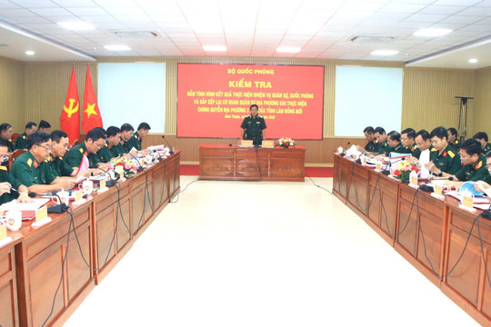 Bộ Quốc phòng kiểm tra việc sắp xếp cơ quan quân sự địa phương của tỉnh Lâm Đồng mới