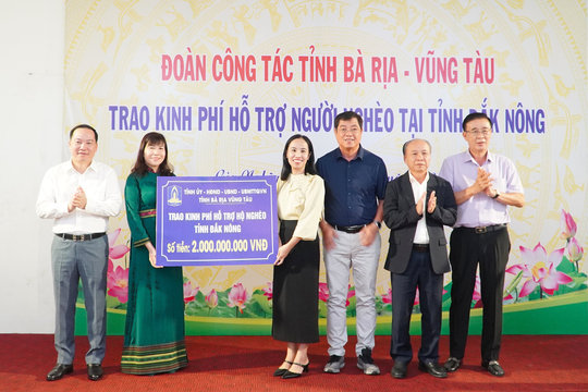 Tỉnh Bà Rịa - Vũng Tàu hỗ trợ 2 tỷ đồng cho hộ nghèo tỉnh Đắk Nông