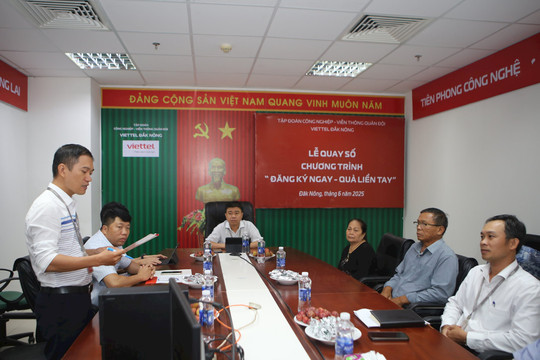Viettel Đắk Nông quay số chương trình “Đăng ký ngay – Quà liền tay”