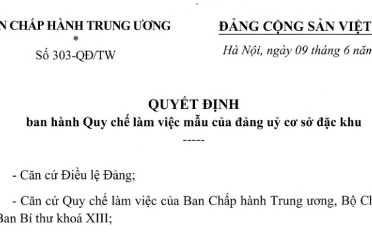 Đã có Quyết định 303-QĐ/TW Quy chế làm việc mẫu của đảng ủy cơ sở đặc khu