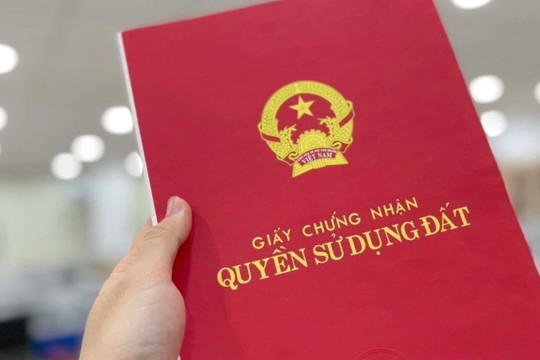 Từ 1/7, Chủ tịch UBND cấp xã có thẩm quyền cấp "Sổ đỏ"