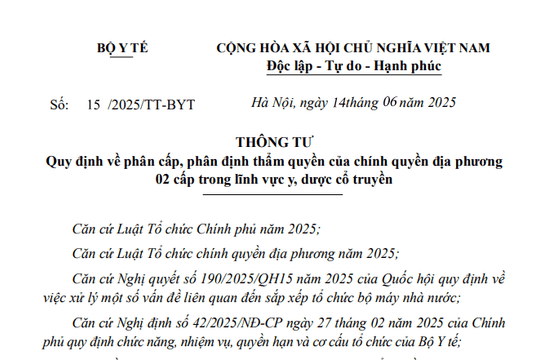 Đã có Thông tư 15/2025/TT-BYT quy định phân cấp thẩm quyền y dược cổ truyền
