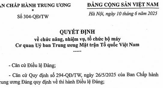 Đã có Quyết định 304-QĐ/TW tổ chức bộ máy Cơ quan Ủy ban Trung ương Mặt trận Tổ quốc Việt Nam