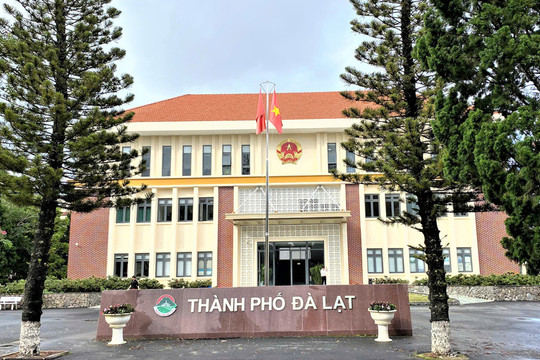 Chuẩn bị trụ sở làm việc và chỗ ở cho cán bộ, công chức đến Đà Lạt làm việc từ ngày 1/7