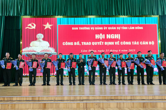 Đảng uỷ Quân sự tỉnh Lâm Đồng công bố các quyết định về công tác cán bộ